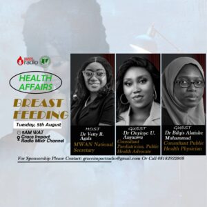 Medical Women’s Association of Nigeria (MWAN) National Outreach Committee commemorates WORLD BREASTFEEDING WEEK 2025